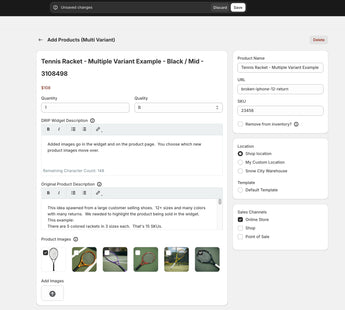 Tennis Racket - Multiple Variant Example - Customer Return